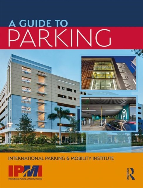 A Guide to Parking (Paperback Book)