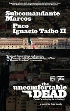 Paco I. Taibo Subcomandante Marco The Uncomfortable Dea (Libro de bolsillo) (Importación del Reino Unido)