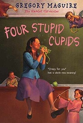 Four Stupid Cupids (Hamlet - Paperback, by Maguire Gregory - Very Good