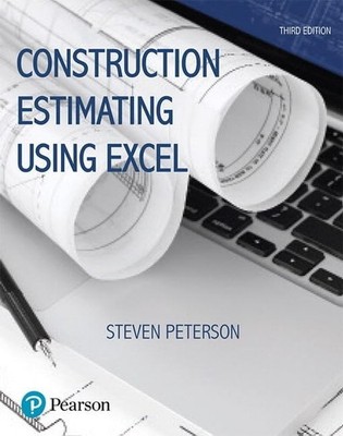 Construction Estimating Using Excel (What's New in Trades & Technology) - pa...