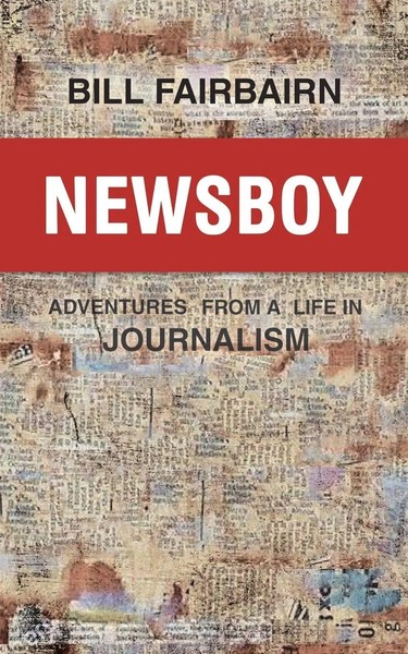 Newsboy Bill Fairbairn Taschenbuch Kartoniert / Broschiert Englisch 2018-image