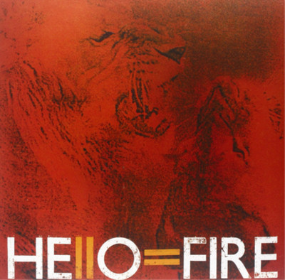 Hello=Fire Hello=Fire (Vinyl LP) 12