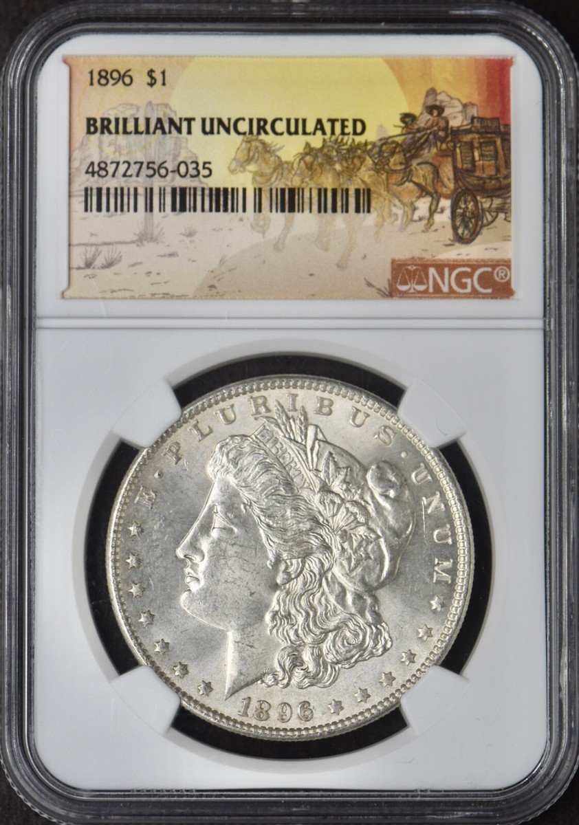 1896 Morgan Silver Dollar - NGC BU Stagecoach Label - ✪COINGIANTS