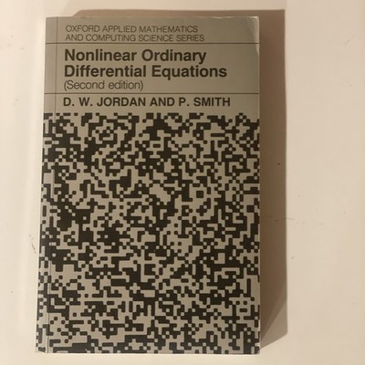 Nonlinear Ordinary Differential Equations 2nd Ed By Jordan And Smith