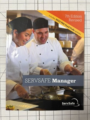 ServSafe Manager 7th Edition Revised 2022 FDA Food Code Restaurant Guide