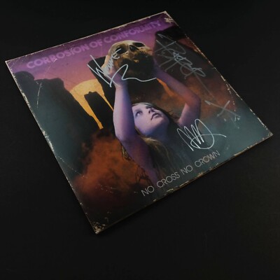 C.O.C. Corrosion Of Conformity No Cross No Crown Signed Autographed LP VINYL REC