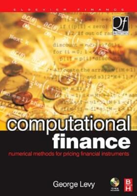 Computational Finance: Numerical Methods For Pricing Financial Instruments