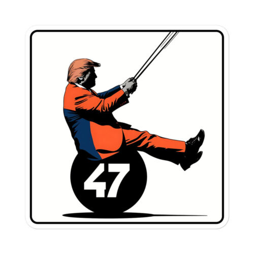 Trump Wrecking Ball 47 President Supporter 2024 Election Vinyl Stickers