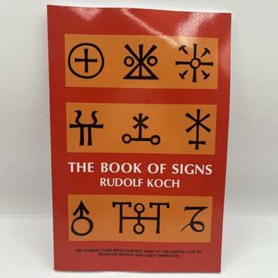 The Book of Signs by Rudolf Koch (English) Paperback Book