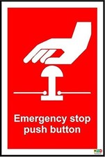 Emergency Stop Push button Safety Sign