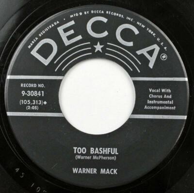 Warner Mack, Too Bashful - Yes There's A Reason, Decca Records 9-30841