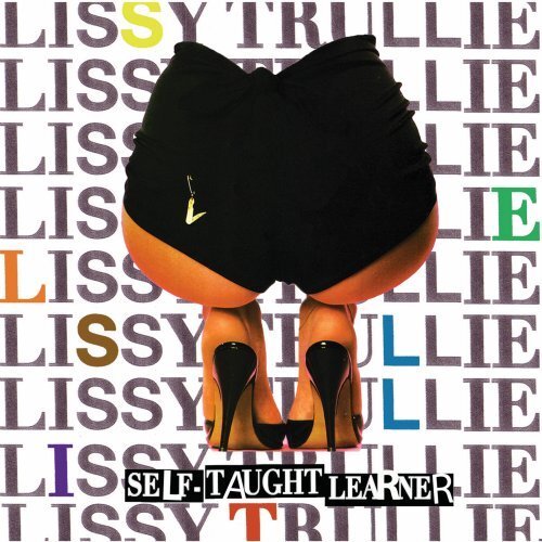 Lissy Trullie SELF-TAUGHT LEARNER (CD)