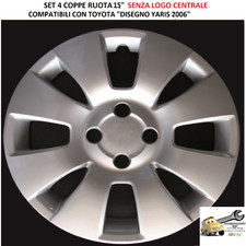 Per TOYOTA "Disegno YARIS dal 2006" Set 4 Copricerchi 15" Universali SENZA LOGO