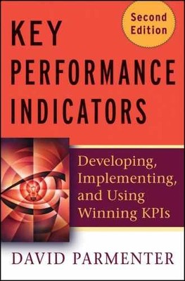 Key Performance Indicators (KPI): - Hardcover, by Parmenter David - Very Good