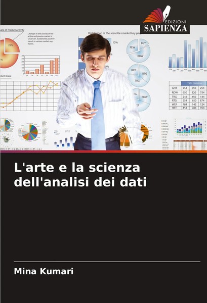 L'arte E La Scienza Dell'analisi Dei Dati Mina Kumari Taschenbuch Italienisch-image