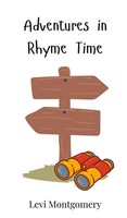 Levi Montgomery | Adventures In Rhyme Time | Buch | Englisch (2025)