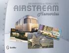 Airstream Memories by John Brunkowski and Michael Closen (2012, Paperback)