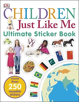 CHILDREN JUST LIKE ME STICKER BOOK BY DK - KEY STAGE 1 GEOGRAPHY
