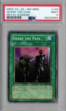 2002 Yu-Gi-Oh MRD, #140, Share The Pain. PSA 9, Mint