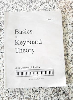 BKT7 - Basics of Keyboard Theory - Level 7 by Julie McIntosh Johnson