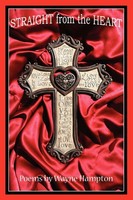 Poems By Wayne Hampton | Straight From The Heart | Taschenbuch | Englisch (2008)