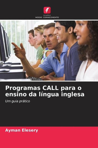 Programas Call Para O Ensino Da LíNgua Inglesa Um Guia PráTico Ayman Elesery-image
