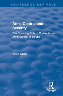 Arms Control and Security: The Changing Role of Conventional Arms Control in ...