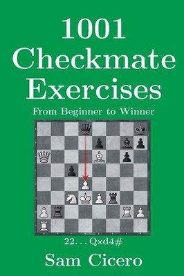 Sam Cicero 1001 Checkmate Exercises (Taschenbuch)