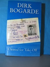Dirk Bogarde Book: Cleared For Take Off: Hard Cover: 1st Ed: Dust Jacket (1995)