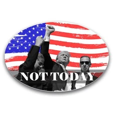 Magnet Me Up Not Today Republican Oval Magnet Decal, 4x6 inches, Support Trump