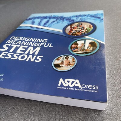 Designing Meaningful STEM Lessons Paperback by Milton Huling