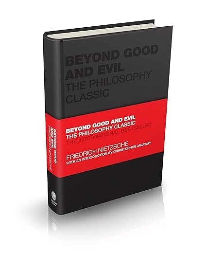 Beyond Good and Evil: The Philosophy Classic (Capstone­ - Hardback NEW Nietzsche