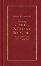 NEW Applewood Books George Washington's Rules of Civility and Decent Behaviour,