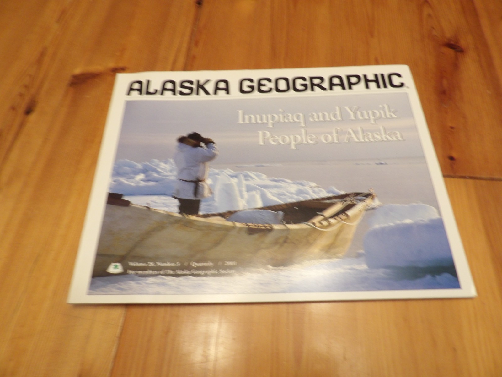 Inupiaq & Yupik People of Alaska, Alaska Geographic, 2001