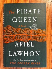 1st Doubleday hardcover edition              THE PIRATE QUEEN by Ariel Lawhon