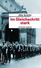 Im Gleichschritt stark, Jörg Reibert