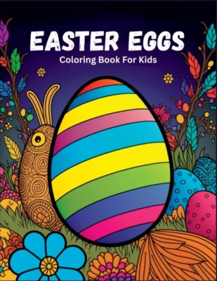 Publishing - Easter Basket Stuffer  Easter Eggs Coloring Book For Kids - X555z