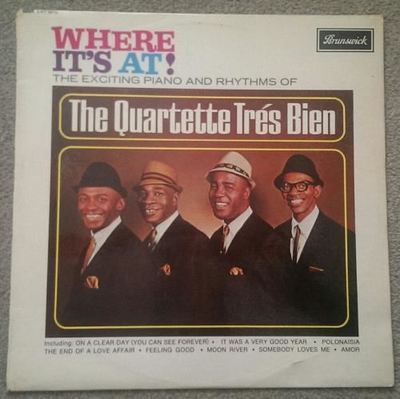 Where It's At! (UK 1966) : The Quartette Tres Bien