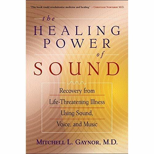 The Healing Power of Sound: Recovery from Life-threaten - Paperback NEW Gaynor, - Picture 1 of 2