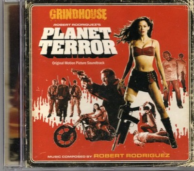 Grindhouse - Planet Terror - Original Motion Picture Soundtrack