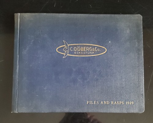 VINTAGE C.O. OBERG & CO. ESKILSTUNA, SWEDEN FILE AND RASP CATALOG 1929. RARE!