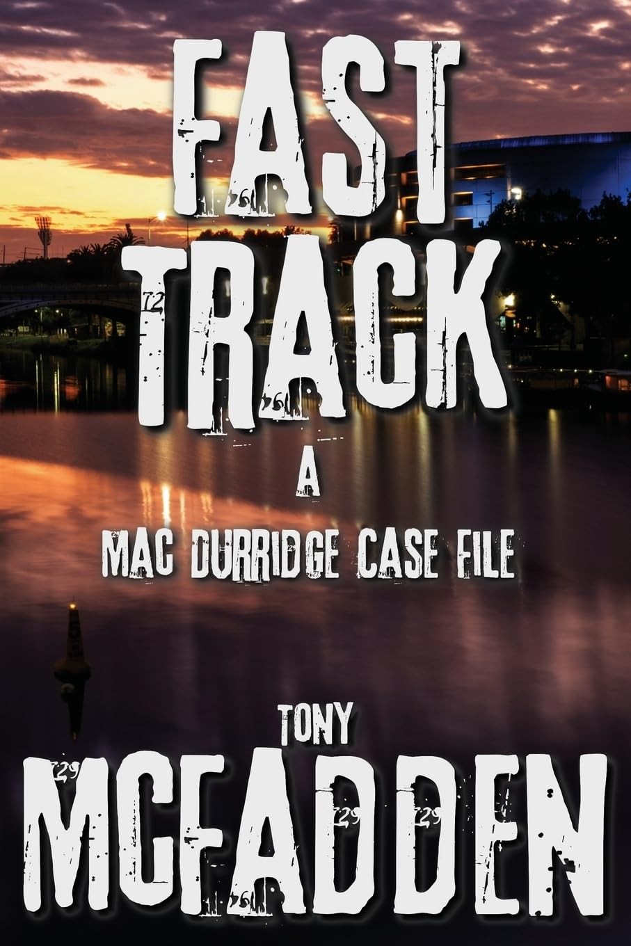 Tony McFadden Fast Track (Tascabile)