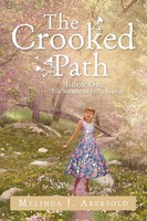 Melinda J. Abersold | The Crooked Path | Taschenbuch | Englisch (2012) | Xlibris