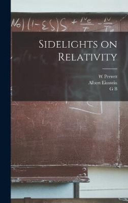Sidelights on Relativity by Einstein, Albert [Hardback]