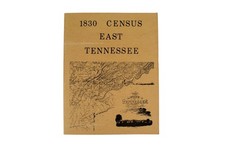 1830 Census East Tennessee Byron Sistler 1983...