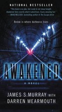 Awakened: A Novel - Mass Market Paperback By Murray, James S - VERY GOOD