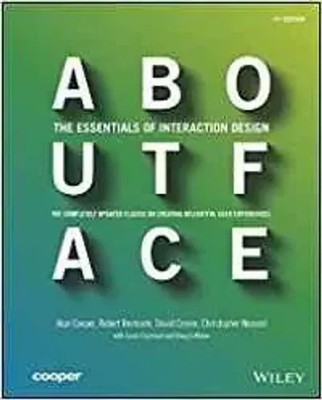 About Face | The Essentials of Interaction Design | Alan Cooper (u. a.) | Buch