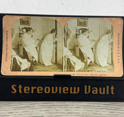Humor You Go First I'm Near Sighted Stereo-Photo Company
