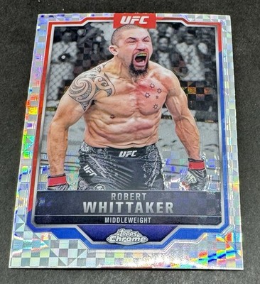 2025 Topps Chrome UFC Robert Whittaker X-Fractor #78 | eBay