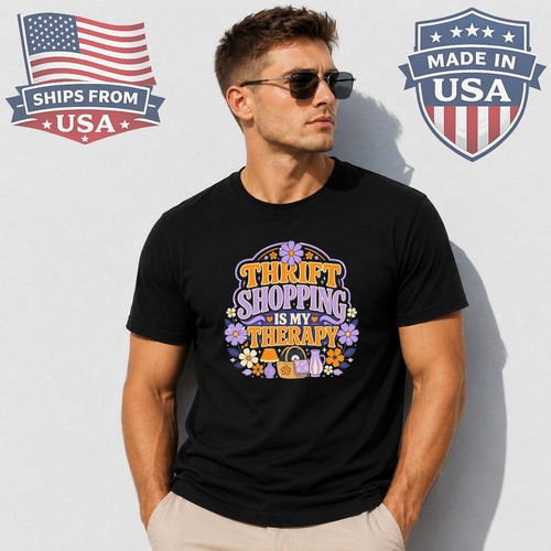 Thrift Shopping Is My Therapy Graphic T-Shirt Funny Bargain Quote